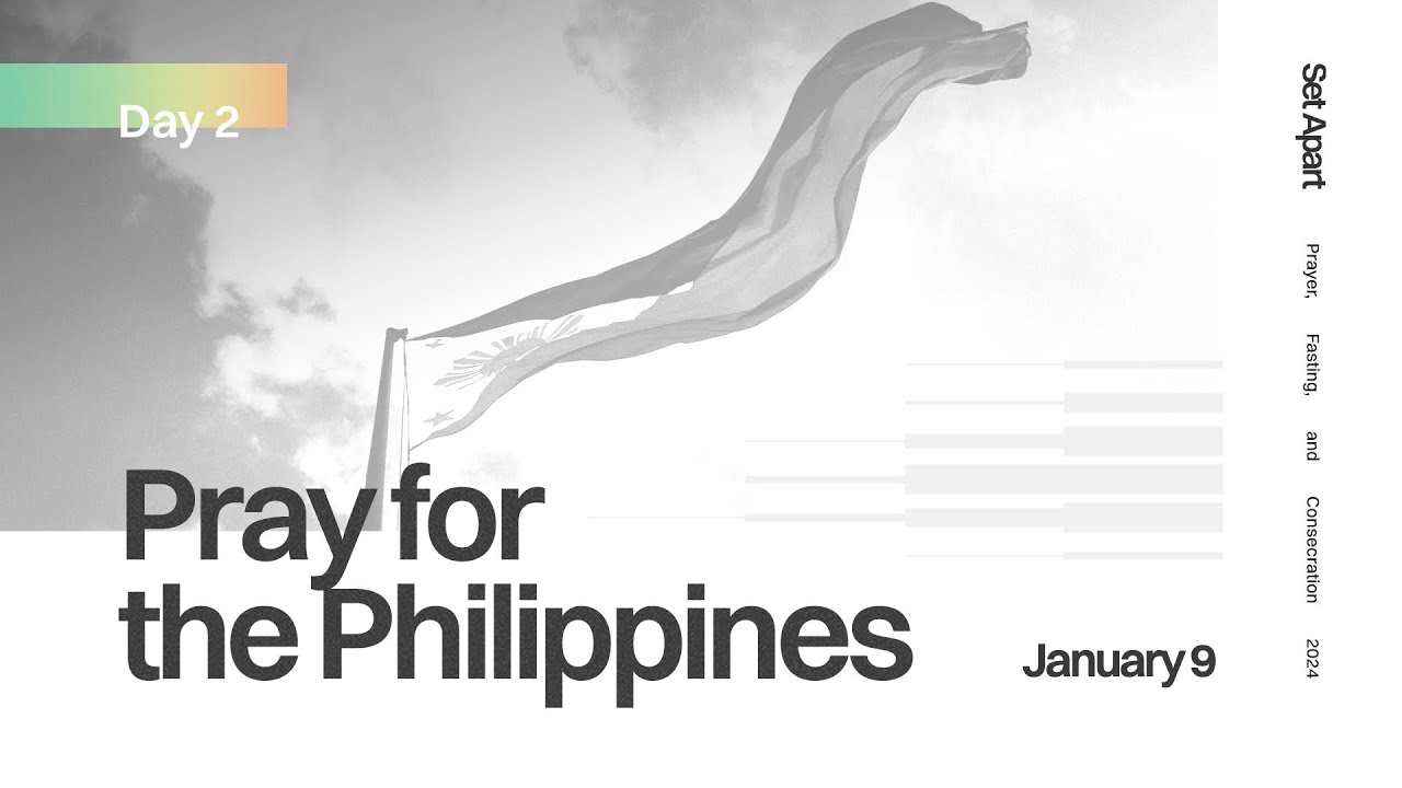 Day 2: Prayer For The Philippines - YouTube