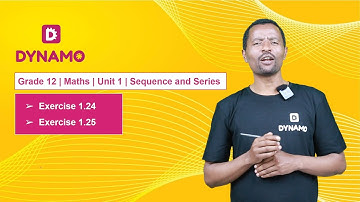 Grade 12 || Math || Unit 1 || Part 29 || Exercise 1.24 & Exercise 1.25