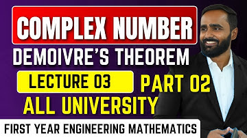 COMPLEX NUMBER|Demoivre