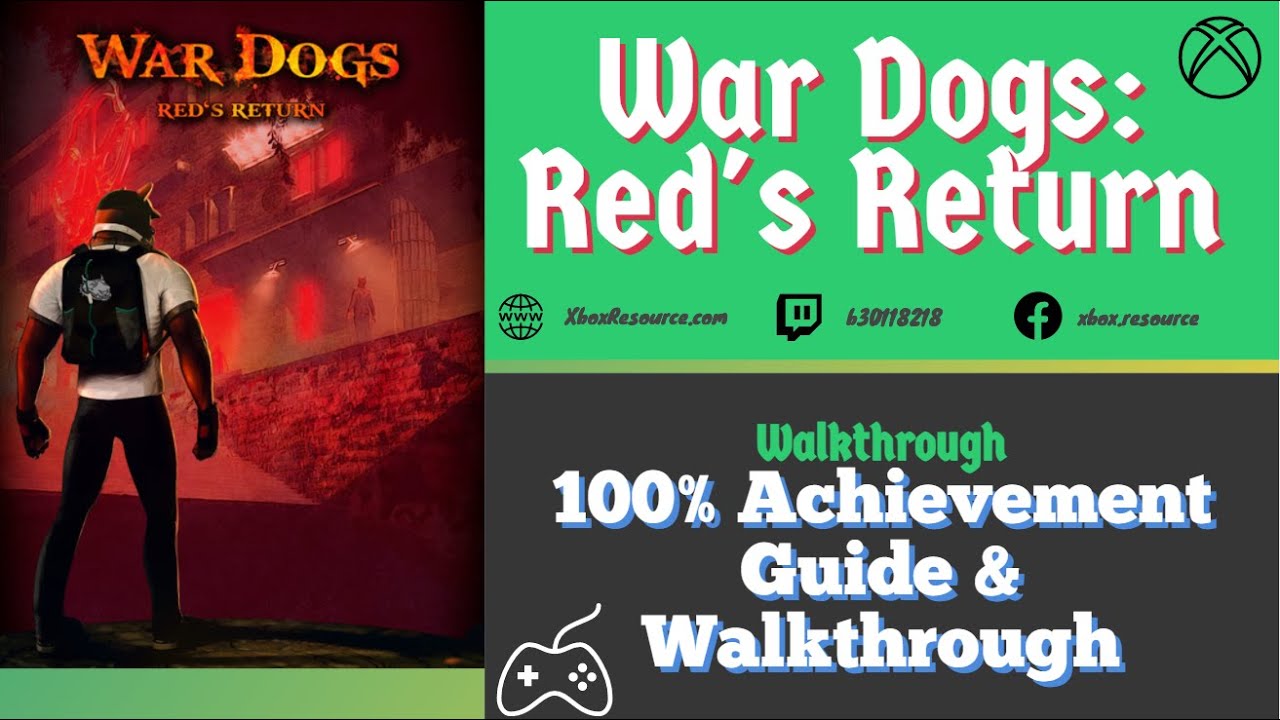 WarDogs: Red's Return 100% Achievement/Trophy Guide & Walkthrough Xbox ...