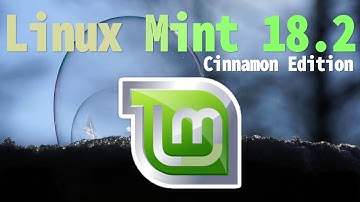 Linux Mint 18.2  Cinnamon Edition