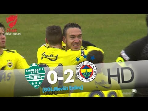 Kırklarelispor: 0 - Fenerbahçe: 2 | Gol: Mevlüt Erdinç