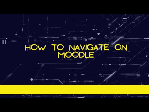 How to Navigate on Moodle