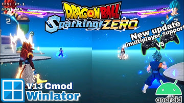Dragon Ball Sparking Zero on Android! Winlator Cmod V13 | Snapdragon 8 Gen 1 + Multiplayer Gameplay