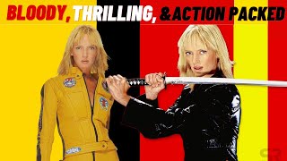 Kill Bill Vol 1 & 2 Movie Review Tarantino Is A Genius