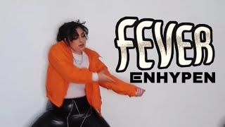 ENHYPEN (엔하이픈) _ FEVER | short DANCE COVER
