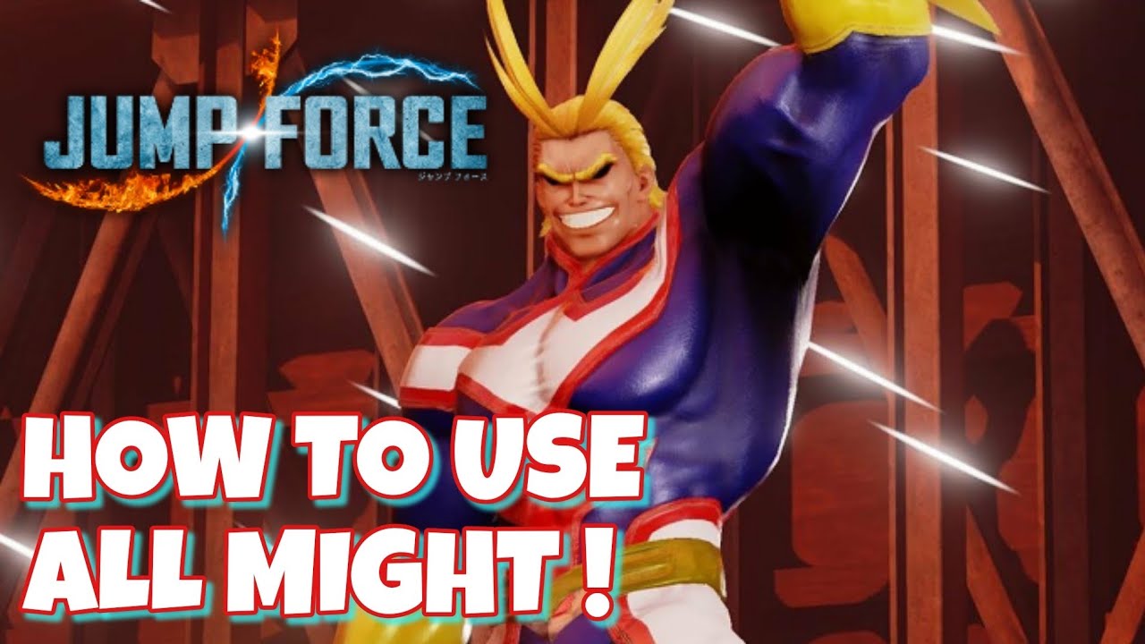 All Might Tutorial Guide | Jump Force
