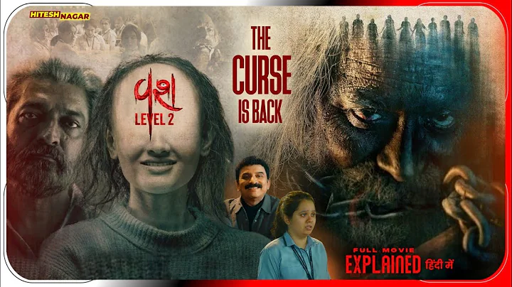 Vash Level 2 (2025) Full Movie Explained in Hindi | शैतान का अगला लेवल | Hitesh Nagar