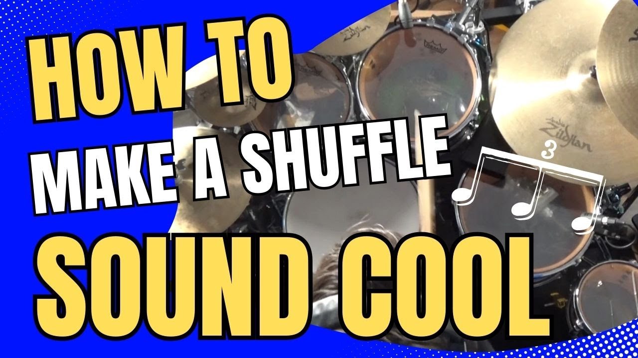 How To Make A Shuffle Sound Cool