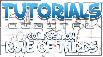 TUTORIALS Digital - 21 - Composition: Rule of Thirds (English)