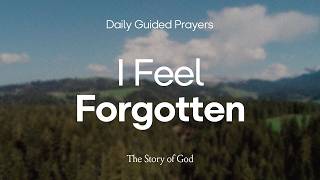 I Feel Forgotten