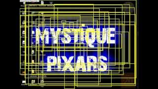 MAGIC - MYSTIQUE PIXARS