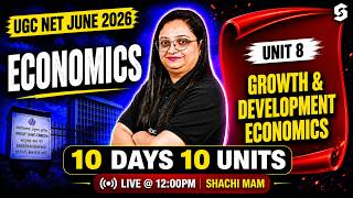 UGC NET Economics Preparation | UGC NET Economics Unit 8 | Growth & Development Economics UGC NET