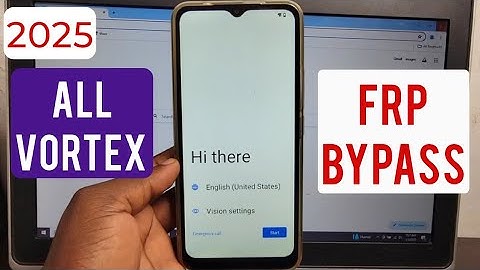 Vortex Frp Bypass/Google Account Unlock