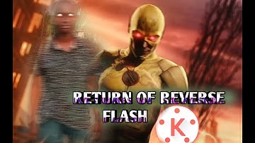 RETURN OF REVERSE FLASH. MADE WITH #KINEMASTER #VFX #VISUALEFFECT #3D #ANIMATED #SPARKS #