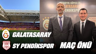 🔴 Maç Önü - Galatasaray - Pendikspor   (21 Nisan 2024)