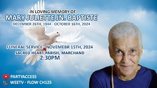 In Loving Memory of Mary Juliette Jn. Baptiste