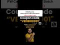Physics Wallah Coupon Code| pw latest coupon code
