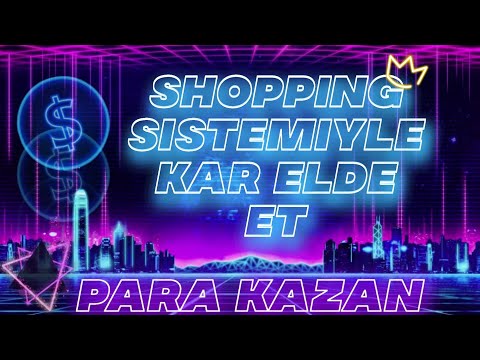 Kayıt Ol 30$ Al (Kanıtlı !) - İnternetten Para Kazanma Yolları 2023 - New Shopping Site - İnceleme