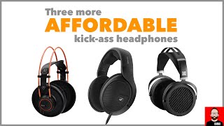Three more AFFORDABLE kickass headphones  ('Dear John')