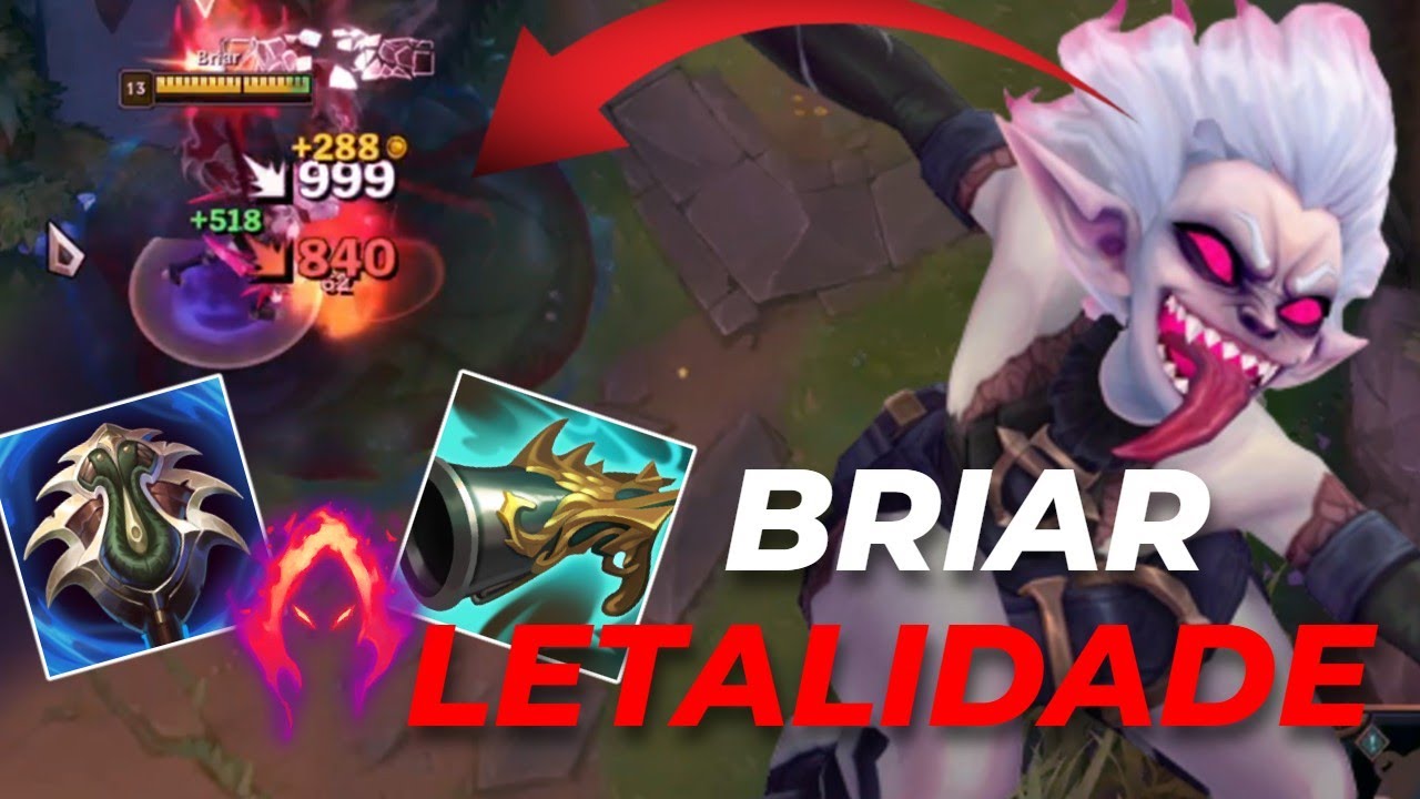 BRIAR FULL LETALIDADE ficou muito FORTE com esses buffs