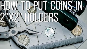 How To Store Your Coins In PVC FREE 2"x2"s
