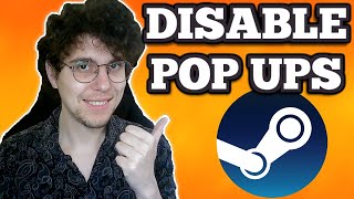 How To Disable Steam Pop Up