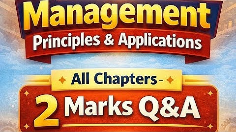 Management Principles and applications NEP  2 marks Questions & Answers B.com 1st sem