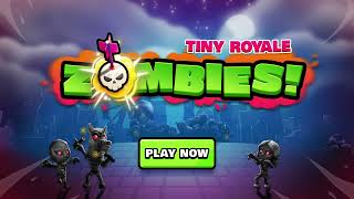 Tiny Royale: ZOMBIES! Launch Trailer