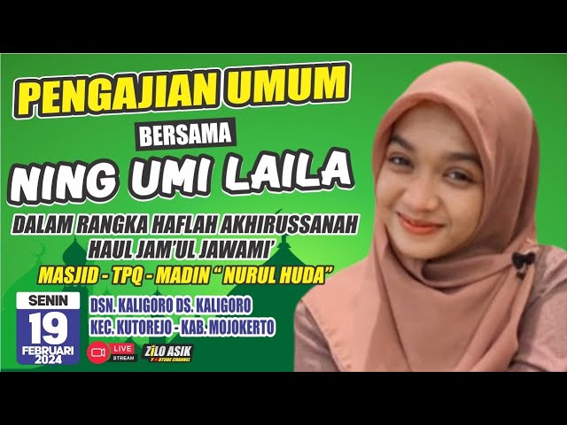 [LiVE] NiNG UMi LAiLA NGAJi u0026 BERSHOLAWAT || 19-02-2024 || Masjid NURUL HUDA Kaligoro Mojokerto class=