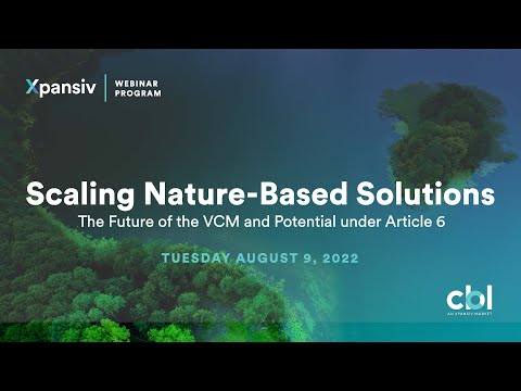 Scaling Nature-Based Solutions | Webinar - video from Xpansiv