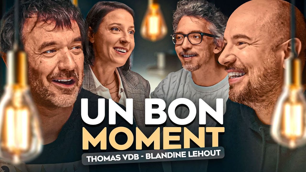 Thomas VDB et Blandine Lehout ont les meilleures anecdotes (Un Bon Moment, S5-E4)