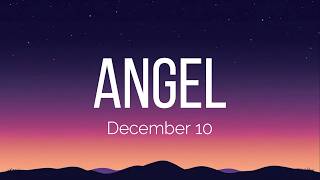 December 10 - Angel (Lyrics)