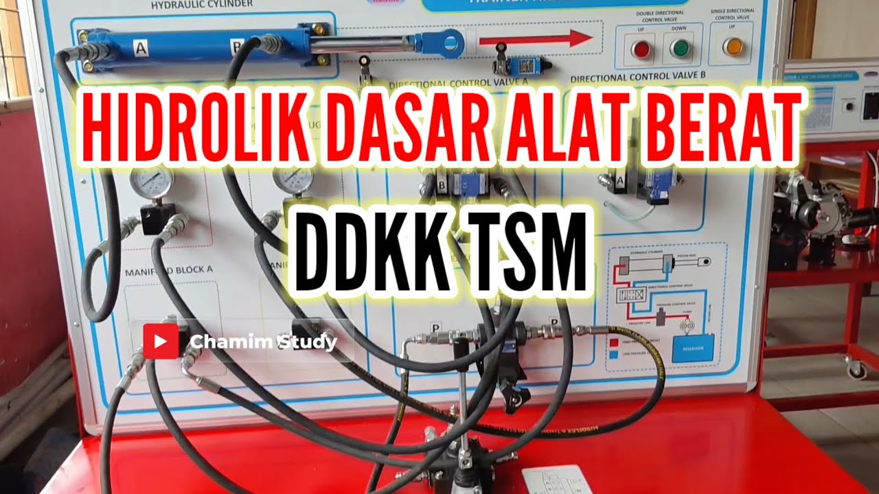 TRAINER HIDROLIK DASAR EKSKAVATOR (ALAT BERAT) 