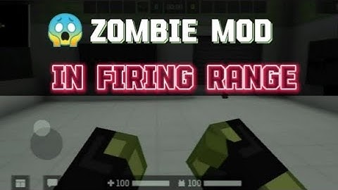 Zombie mod in firing range😱] New command] Blockpost mobile