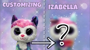 Beanie Boo Custom | Customizing Izabella