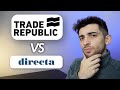 Trade republic vs directa  chi  il broker migliore