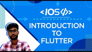 Introduction to Flutter Ep.1 | IOSD | Dart | iOS | Android