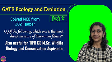 GATE Ecology and Evolution (EY) 2021 | Solved MCQ | Solving Questions with Gauri ma’am