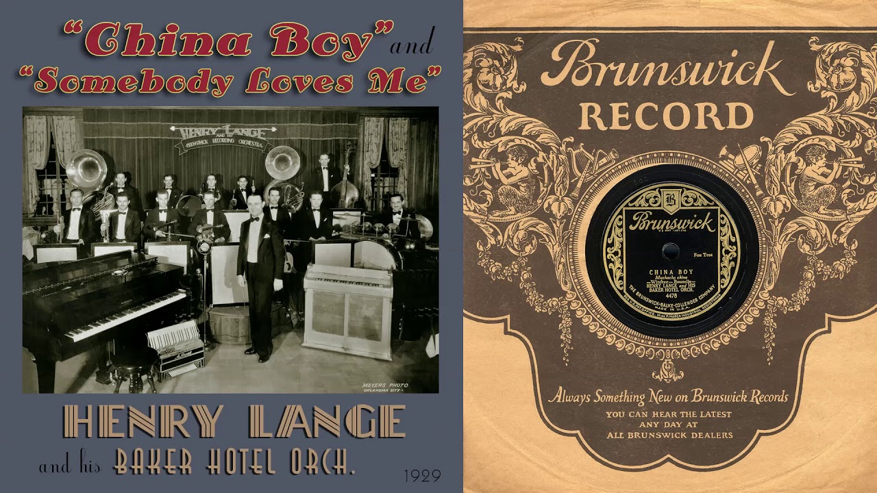 1929, China Boy, Somebody Loves Me, Henry Lange Orch. HD 78rpm