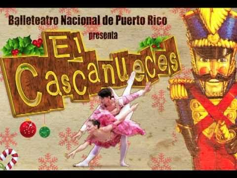 El Cascanueces 2010 - Balleteatro Nacional de Puer...