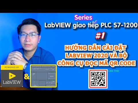 Video LabVIEW read QR code control PLC S7 1200 | #1 Hướng... - youtube