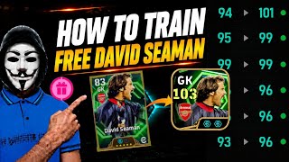 🔥 FREE Spin David Seaman 103 GK Training Guide 😱 Best Build & Goalkeeper Setup | eFootball 2026 screenshot 5