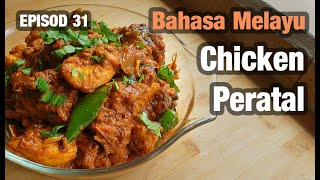 Resepi Peratal Ayam: Chicken Peratal Deepavali 2020!