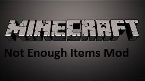 Minecraft Mod Showcase- Not Enough Items