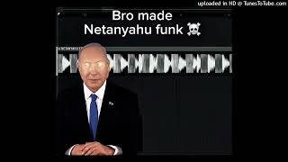 Information Netanyahu Funk (Full Song) News