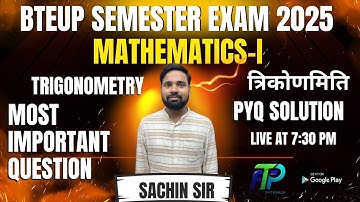 🔥 Mathematics-1st | Trigonometry One Shot | 1st Semester | All Branches | By Sachin Sir