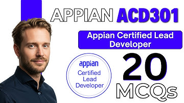 Appian ACD301 Practice Question | Appian Certified Lead Developer (ACD301) MCQs