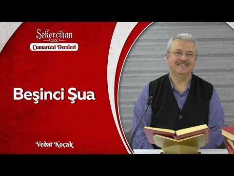 Beşinci Şua/Vedat Koçak