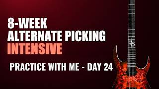 Day 24 of 56 | 8-Week Alternate Picking Intensive